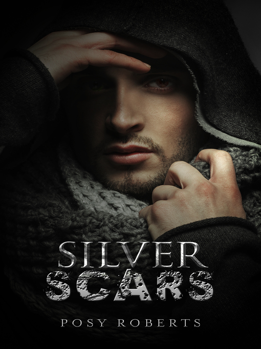 Title details for Silver Scars by Posy Roberts - Available